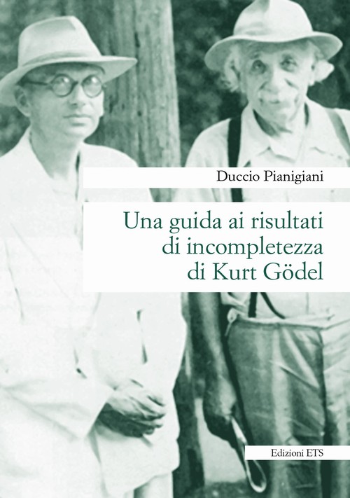 Copertina &middot; Una guida ai risultati di incompletezza di Kurt G&ouml;del