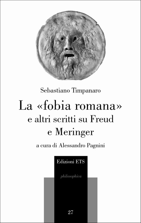 Copertina &middot; La «fobia romana» e altri scritti su Freud e Meringer