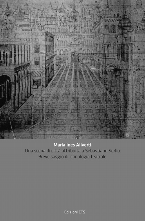 Copertina &middot; Una scena di città attribuita a Sebastiano Serlio