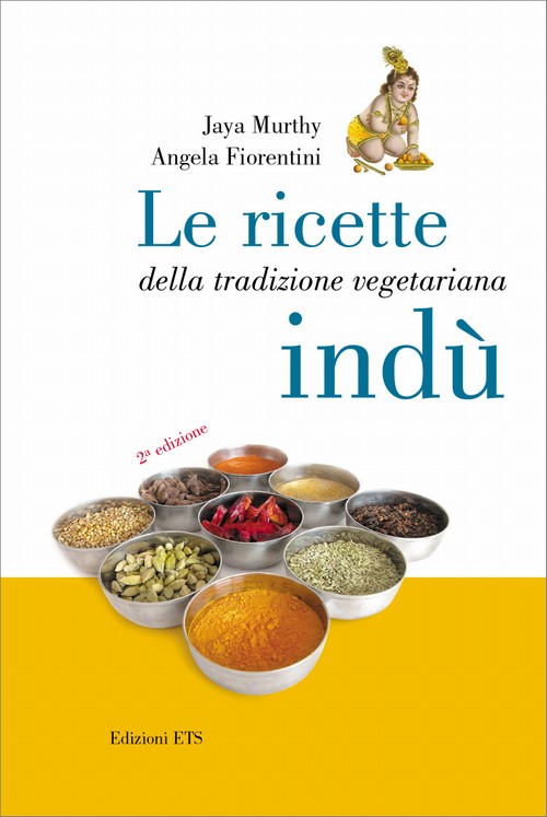 Copertina &middot; Le ricette della tradizione vegetariana ind&ugrave;