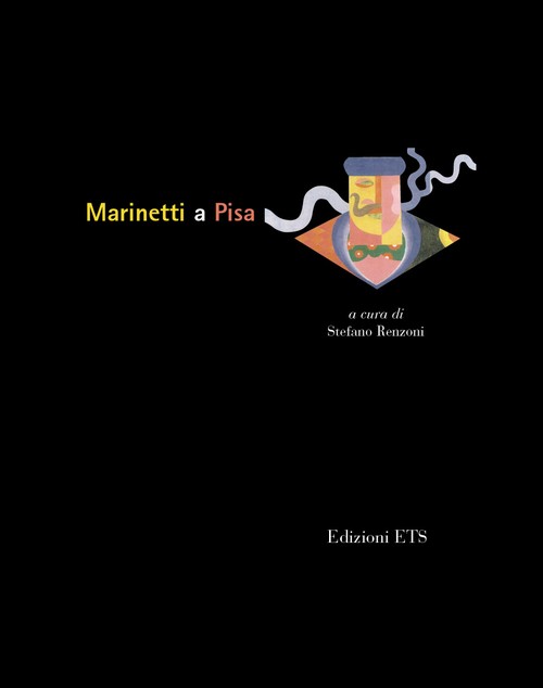 Copertina &middot; Marinetti a Pisa