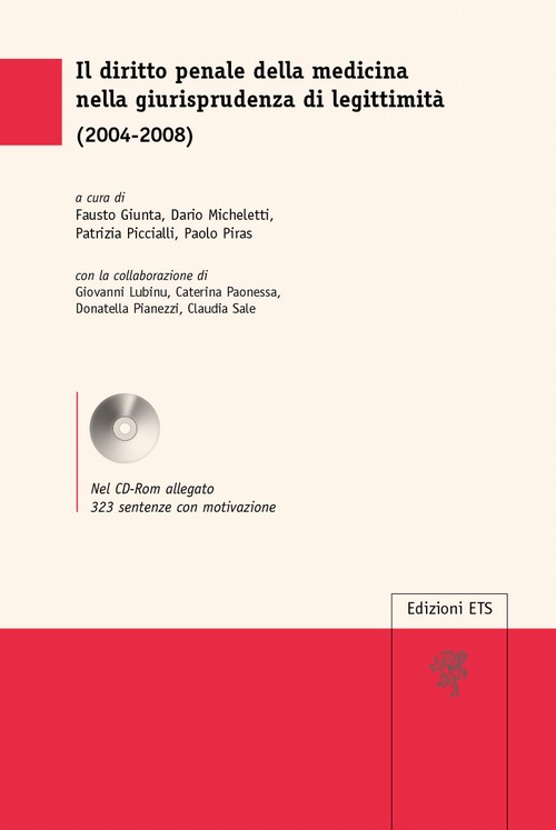 Copertina &middot; Il diritto penale della medicina nella giurisprudenza di legittimità