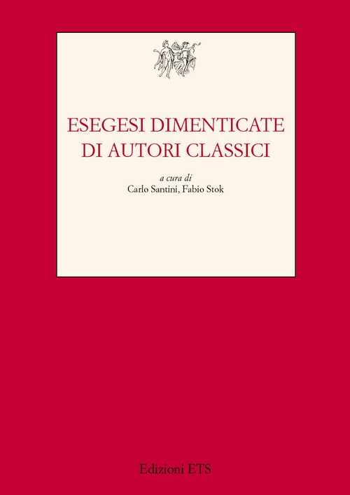 Copertina &middot; Esegesi dimenticate di autori classici