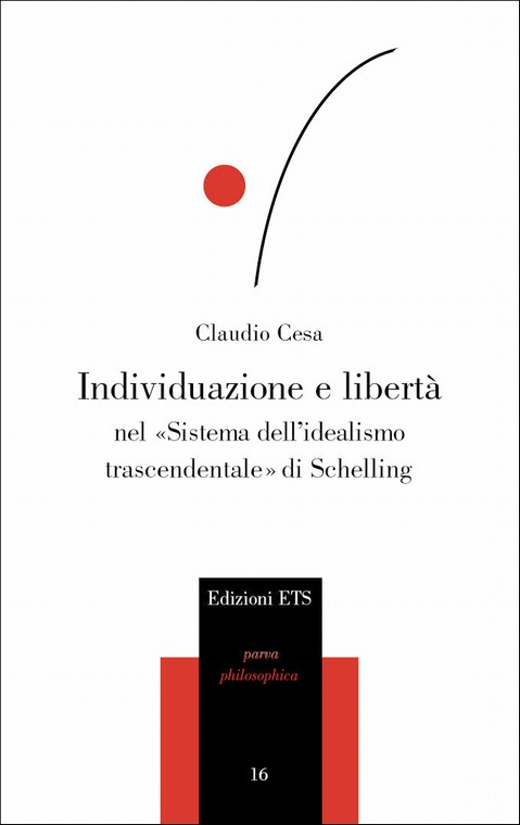 Copertina &middot; Individuazione e libertà nel Sistema dell'idealismo trascendentale di Schelling