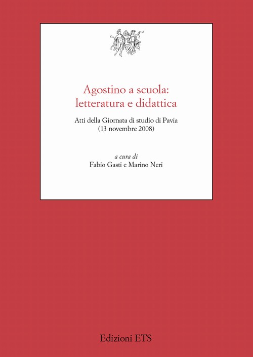Copertina &middot; Agostino a scuola: letteratura e didattica