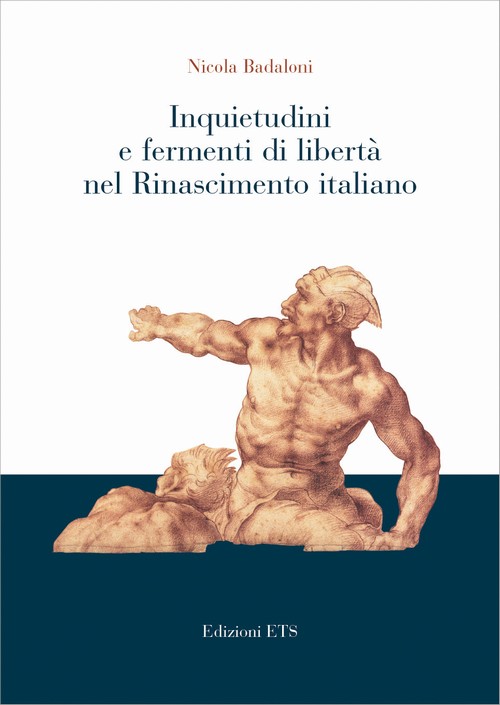 Copertina &middot; Inquietudini e fermenti di libert&agrave;  nel Rinascimento italiano