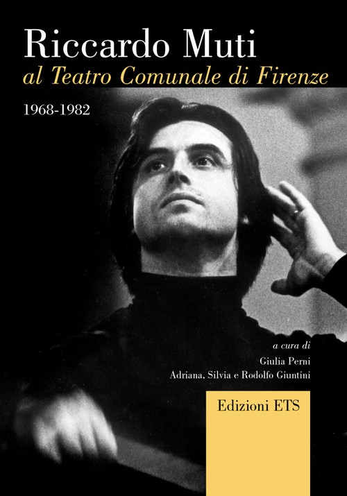 Copertina &middot; Riccardo Muti al Teatro Comunale di Firenze 1968-1982