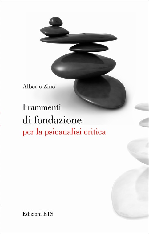 Copertina &middot; Frammenti di fondazione per la psicanalisi critica