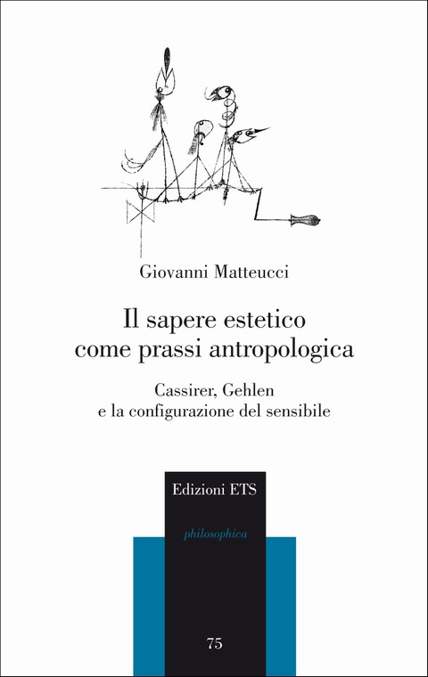 Copertina &middot; Il sapere estetico come prassi antropologica