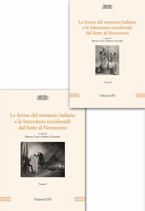 Copertina &middot; Le forme del romanzo italiano e le letterature occidentali dal Sette al Novecento