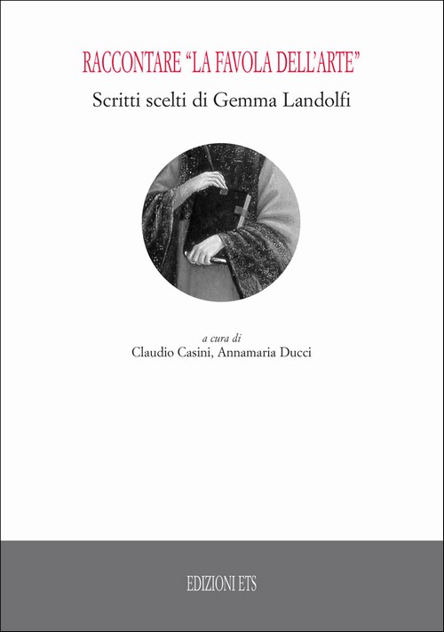 Copertina &middot; Raccontare ''La favola dell'arte''