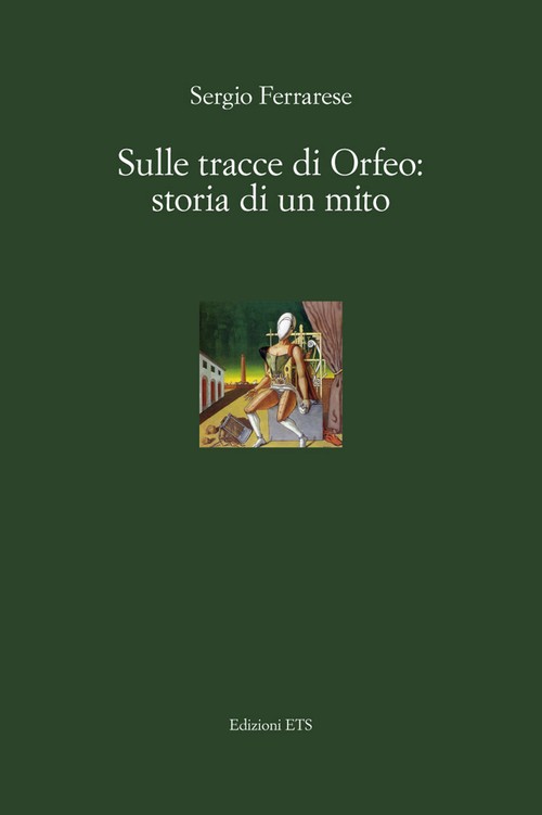 Copertina &middot; Sulle tracce di Orfeo: storia di un mito