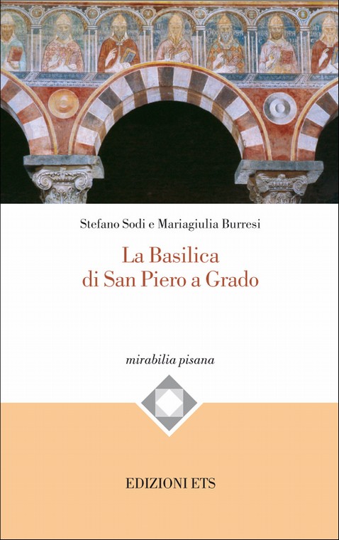 Copertina &middot; La Basilica di San Piero a Grado