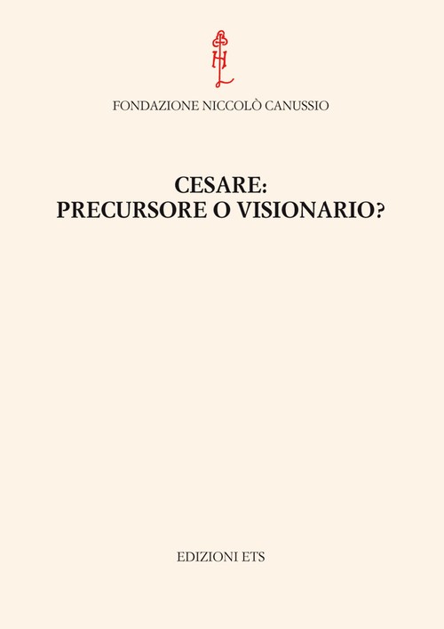 Copertina &middot; Cesare: precursore o visionario?