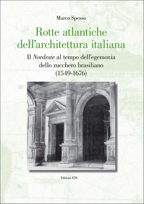 Copertina &middot; Rotte atlantiche dell'architettura italiana
