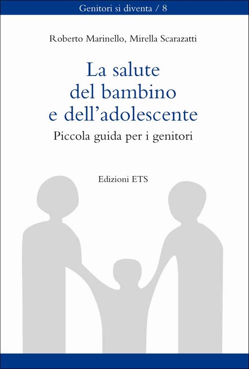 Copertina &middot; La salute del bambino e dell'adolescente