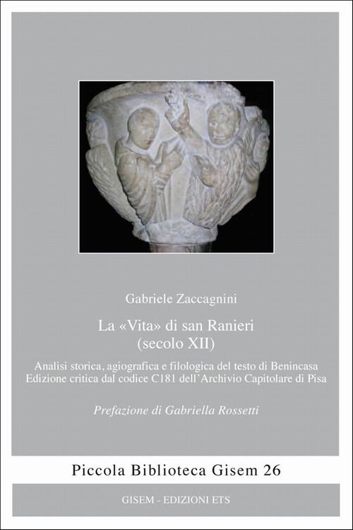 Copertina &middot; La «Vita» di san Ranieri (secolo XII)