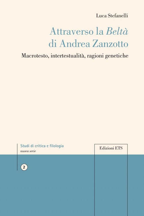 Copertina &middot; Attraverso la Belt&agrave; di Andrea Zanzotto