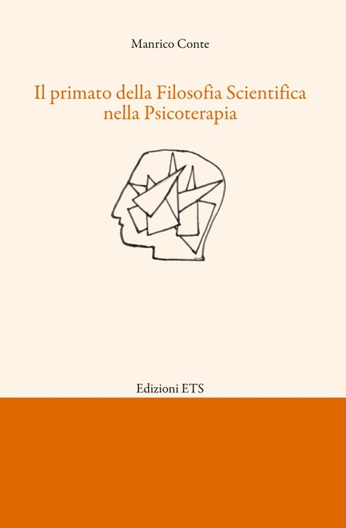 Copertina &middot; Il primato della Filosofia Scientifica nella Psicoterapia