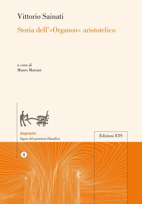 Copertina &middot; Storia dell&rsquo;&laquo;Organon&raquo; aristotelico