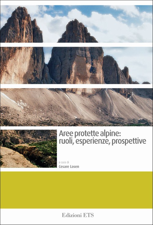 Copertina &middot; Aree protette alpine: ruoli, esperienze, prospettive