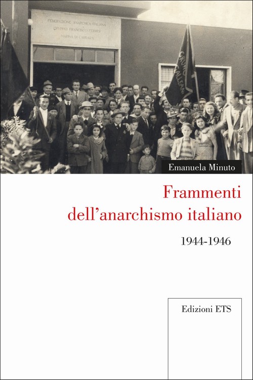 Copertina &middot; Frammenti dell'anarchismo italiano