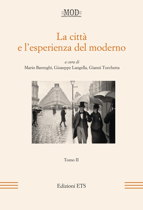 Copertina &middot; La citt&agrave; e l'esperienza del moderno - Tomo II