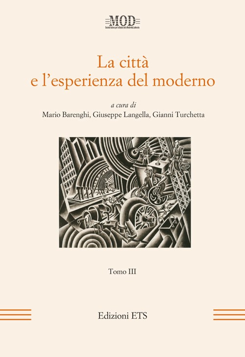 Copertina &middot; La citt&agrave; e l'esperienza del moderno - Tomo III