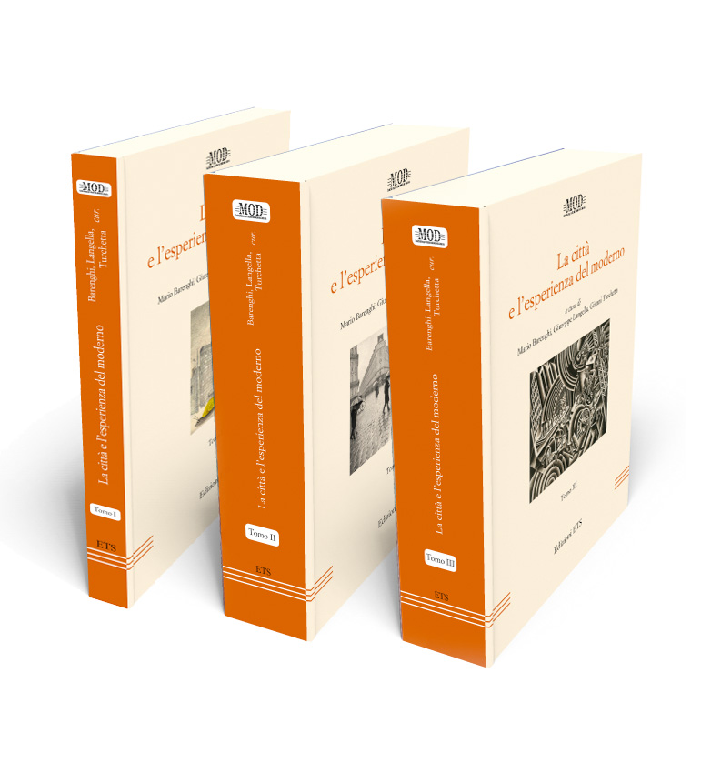 Copertina &middot; La citt&agrave; e l'esperienza del moderno - Tomi I, II e III