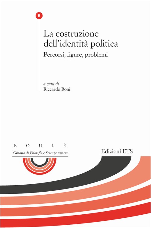Copertina &middot; La costruzione dell'identit&agrave; politica