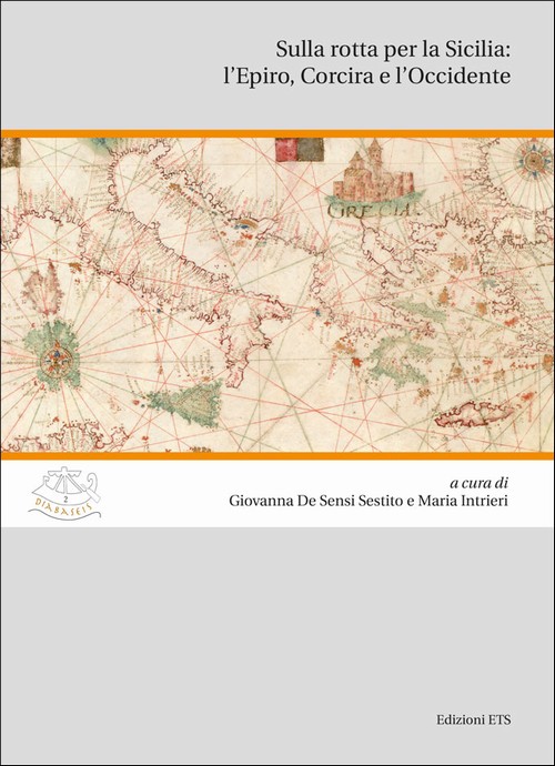 Copertina &middot; Sulla rotta per la Sicilia: l'Epiro, Corcira e l'Occidente