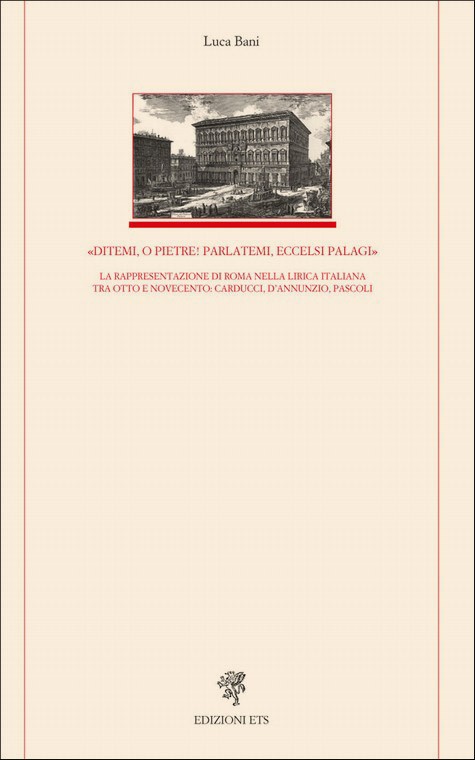 Copertina &middot; «Ditemi, o pietre! Parlatemi, eccelsi palagi»