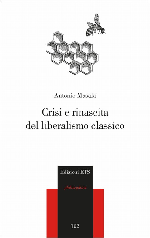 Copertina &middot; Crisi e rinascita del liberalismo classico