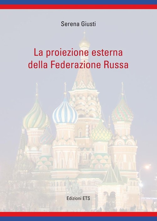 Copertina &middot; La proiezione esterna della Federazione Russa