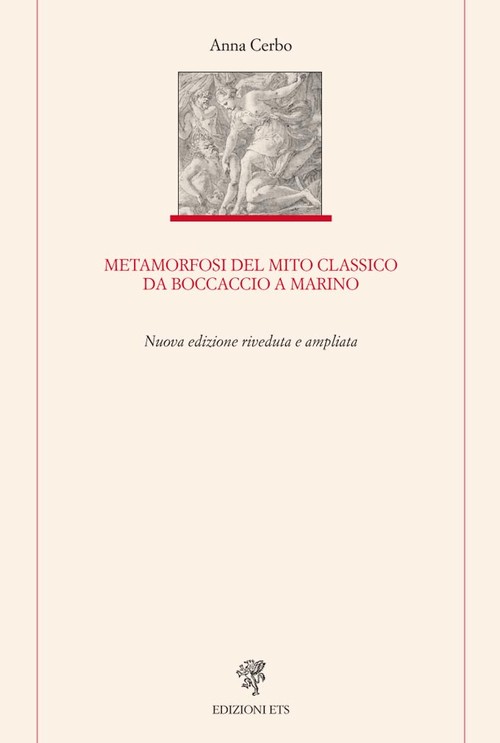Copertina &middot; Metamorfosi del mito classico da Boccaccio a Marino