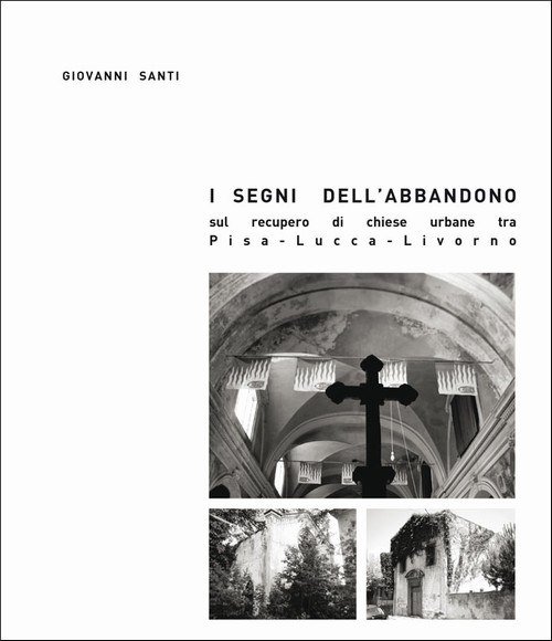 Copertina &middot; I segni dell'abbandono