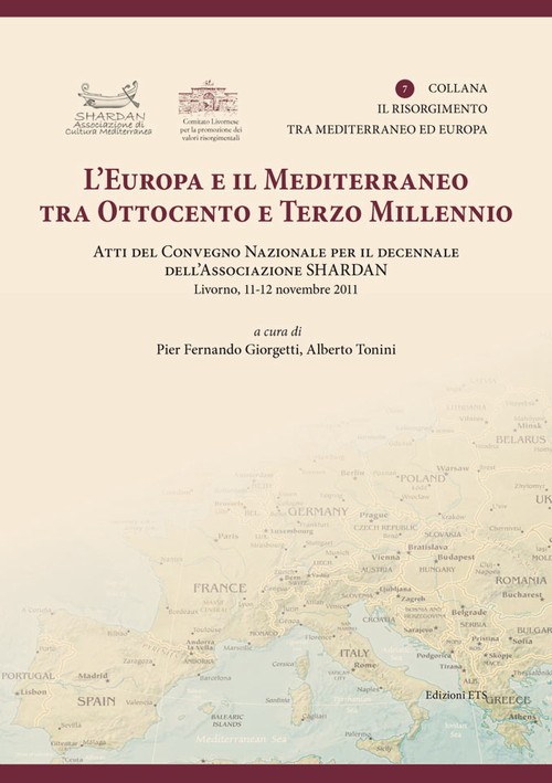 Copertina &middot; L'Europa e il Mediterraneo tra Ottocento e Terzo Millennio.
