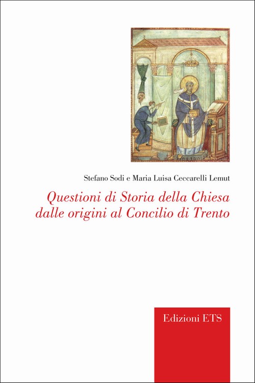 Copertina &middot; Questioni di Storia della Chiesa dalle origini al Concilio di Trento
