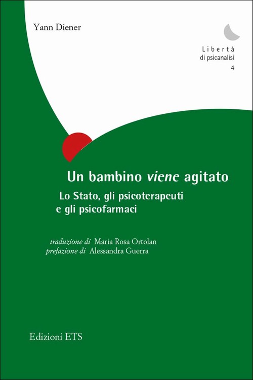 Copertina &middot; Un bambino <i>viene</i> agitato