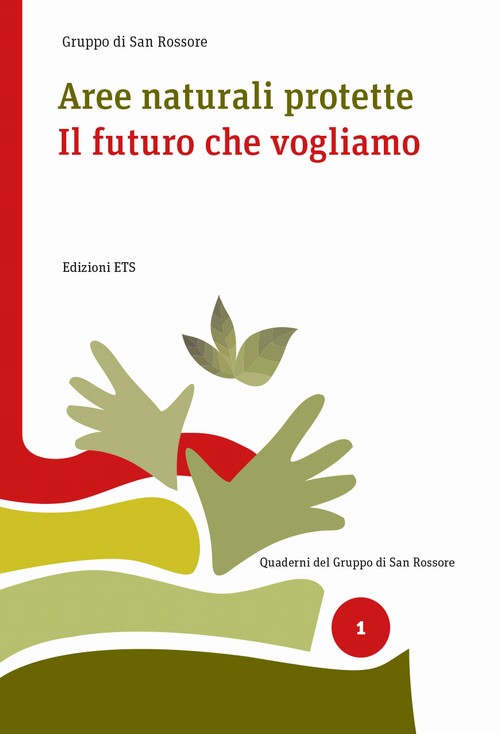 Copertina &middot; Aree naturali protette. Il futuro che vogliamo