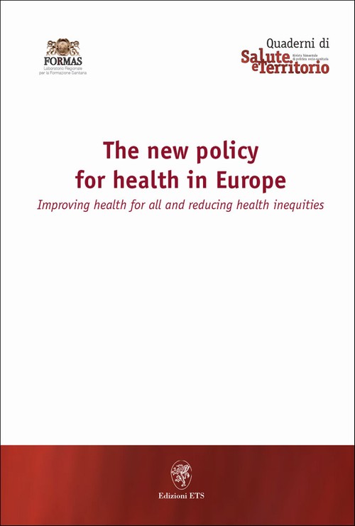 Copertina &middot; The new policy for health in Europe