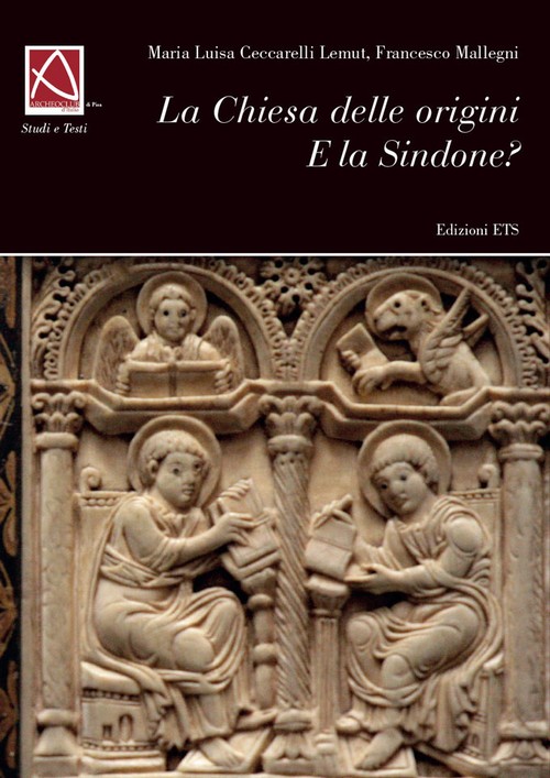 Copertina &middot; La Chiesa delle origini E la Sindone?
