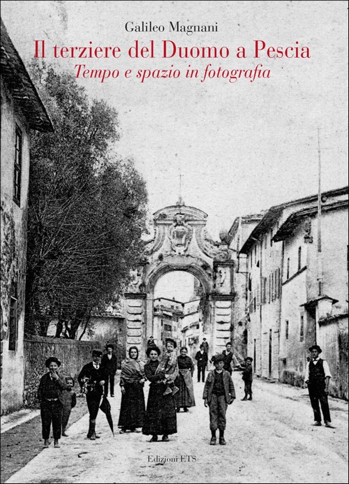 Copertina &middot; Il terziere del Duomo a Pescia