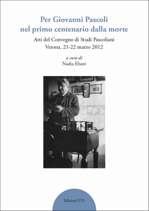 Copertina &middot; Per Giovanni Pascoli nel primo centenario dalla morte