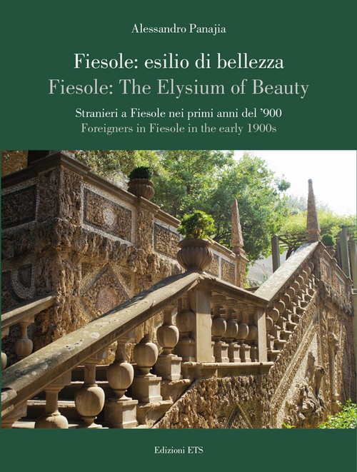 Copertina &middot; Fiesole: esilio di bellezza. <em>Fiesole: The Elysium of Beauty</em>
