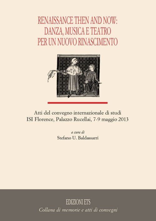 Copertina &middot; Renaissance and the Now: Danza, musica e teatro per un nuovo Rinascimento.