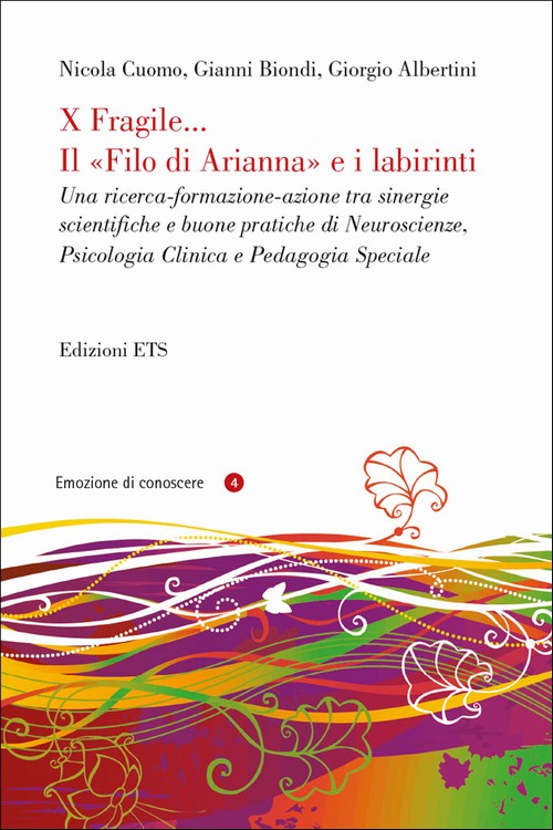 Copertina &middot; X Fragile... Il «Filo di Arianna» e i labirinti