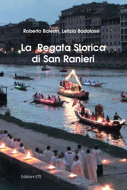 Copertina &middot; La Regata Storica di San Ranieri