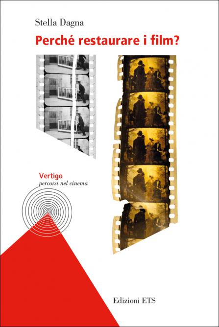 Copertina &middot; Perché restaurare i film?
