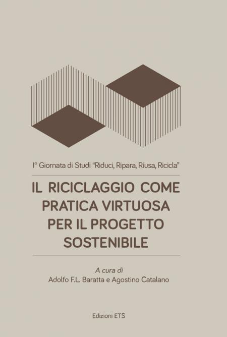 Copertina &middot; Il riciclaggio come pratica virtuosa per il progetto sostenibile